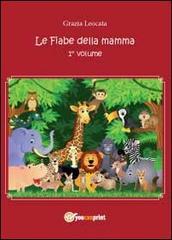 Le fiabe della mamma vol.1