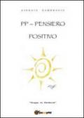 PP. Pensiero positivo