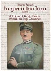 La guerra italo-turca (1911-1912)