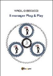 Il manager plug & play