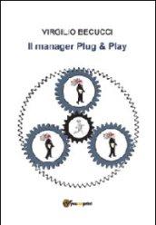 Il manager plug & play