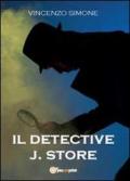 Il detective J. Store