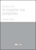 Economia: la soluzione mai prospettata