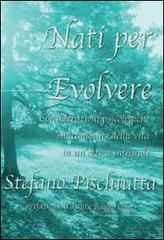 Nati per evolvere