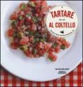 Tartare al coltello