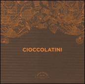 Cioccolatini. Cook'in box. Con gadget