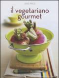 Il vegetariano gourmet