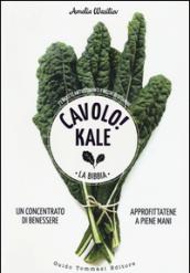 Cavolo! Kale. La Bibbia