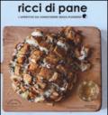 Ricci di pane