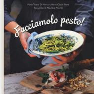 Facciamolo pesto!