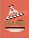 Shoukran. La cucina marocchina moderna