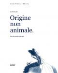 Origine non animale. Per una cucina vegetale