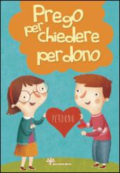Prego per chiedere perdono