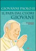 Giovanni Paolo II. Il papa dal cuore giovane