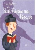 La storia di san Giovanni Bosco