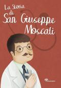 La storia di san Giuseppe Moscati