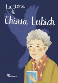 La storia di Chiara Lubich