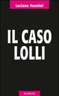 Il caso Lolli