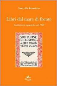 Libri dal mare di fronte. Traduzioni ispaniche nel '900