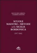 Scuole, maestri e metodi nella Sicilia borbonica (1817-1860)