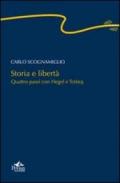 Storia e libertà. Quattro passi con Hegel e Tolstoj