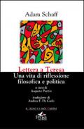 Lettera a Teresa. Una vita di riflessione filosofica e politica