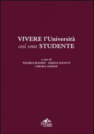 Vivere l'Università così sono studente