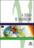 A scuola di valutazione