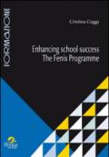 Enhancing school success. The fenix programme