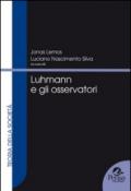 Luhmann e gli osservatori