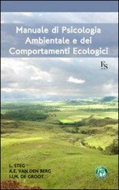 Manuale di psicologia ambientale e dei comportamenti ecologici