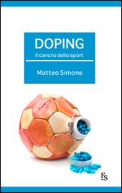 Doping. Il cancro dello sport