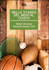 Nella stanza del mental coach