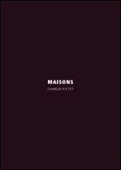 Maisons. Ediz. italiana e inglese