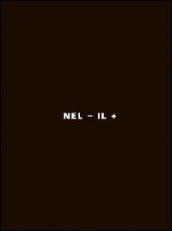 Nel - il + Livio Vacchini disegni 1964-2007. Ediz. italiana e inglese