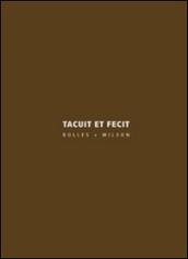 Tacuit et fecit. Bolles+Wilson. Ediz. italiana e inglese