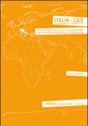 Italia-Cile. Esperienze a confronto. Ricostruzione e messa in sicurezza del patrimonio edilizio storico dopo sisma