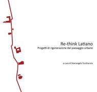 Re-think Latiano. Progetti di rigenerazione del paesaggio urbano