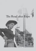 The road after Expo. Ediz. italiana e inglese