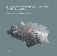 Letture idromorfiche del territorio: la città di Matera