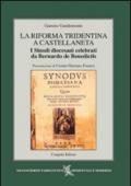 La Riforma Tridentina a Castellaneta. I sinodi diocesani celebrati da Bernardo De Benedictis