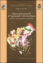 Manoscritti giovanili di Sigismondo Castromediano (Archivio Castrimediano di Lymburg)