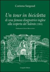 Un tour in bicicletta di una famosa disegnatrice inglese alla scoperta del Salento (1984)