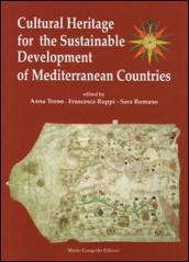 Cultural heritage for the sustainable development of Mediterranean countries