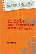 Il sole non dimentica nessun villaggio