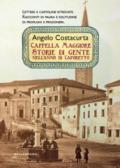 Cappella Maggiore. Storie di gente nell'anno di Caporetto