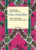 Vins interdits. Clinton, Isabel, Bacò et les autres cépages rebelles