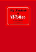 My notebook of wishes