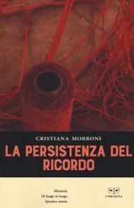 La persistenza del ricordo