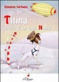 Titina. Storia di una cane nobile